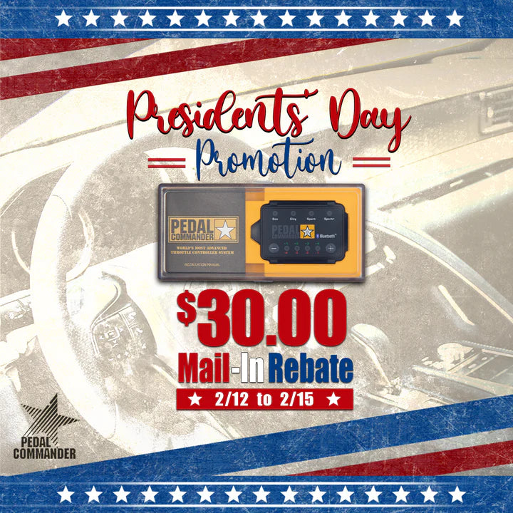 
Pedal Commander® Presidents Day Event!