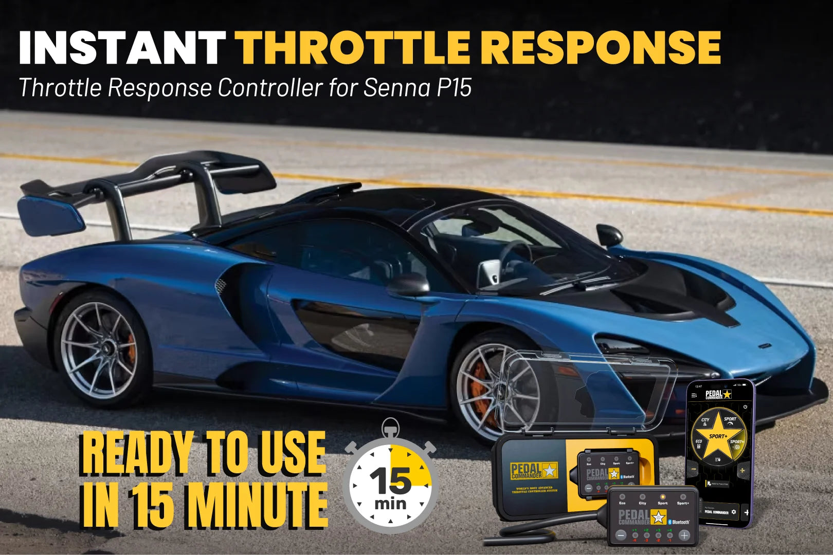 McLaren Senna用 Pedal Commander® スロットルレスポンスコントローラー